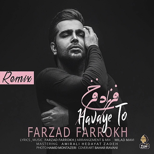 Havaye To (remix) - Farzad Farokh